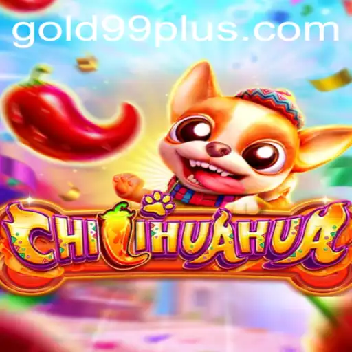 Unleashing the Fun: Dive into CHILIHUAHUA with Gold 99