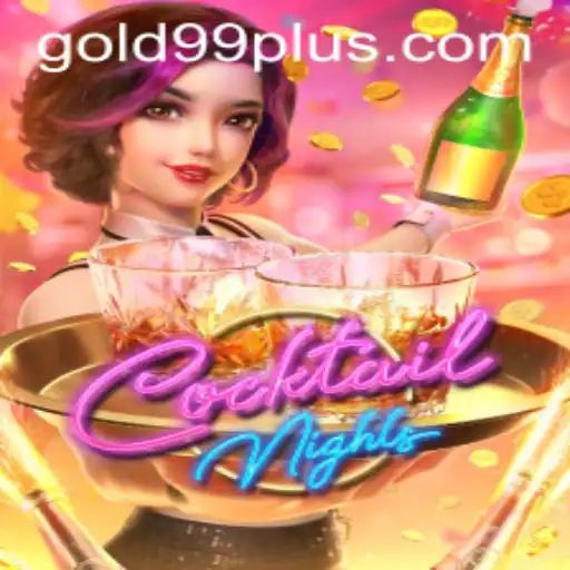 Exploring the Thrills of CocktailNights: The Game That Redefines Fun with Gold 99