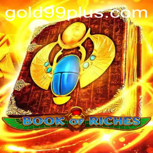 Discover the Exciting World of BookofRiches: Gold 99 Adventure